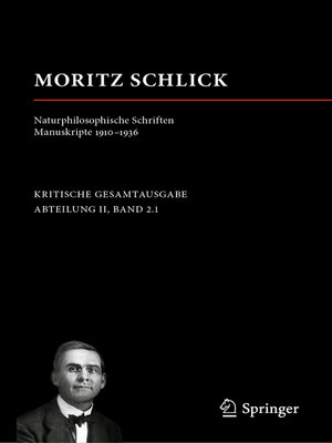 cover image of Moritz Schlick. Naturphilosophische Schriften. Manuskripte 1910--1936